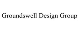 GROUNDSWELL DESIGN GROUP trademark