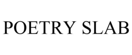 POETRY SLAB trademark