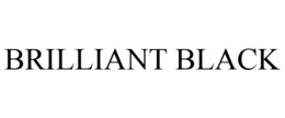 BRILLIANT BLACK trademark