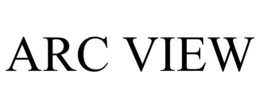 ARC VIEW trademark