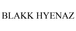 BLAKK HYENAZ trademark