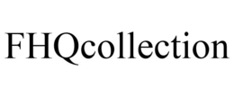 FHQCOLLECTION trademark