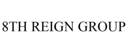 8TH REIGN GROUP trademark