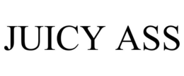 JUICY ASS trademark