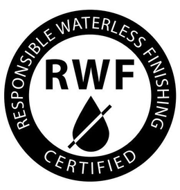 RWF RESPONSIBLE WATERLESS FINISHING CERTIFIED trademark