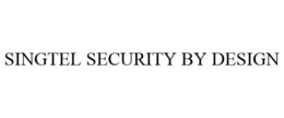 SINGTEL SECURITY BY DESIGN trademark