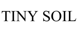 TINY SOIL trademark