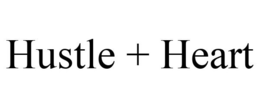 HUSTLE + HEART trademark