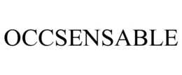 OCCSENSABLE trademark