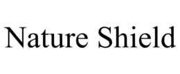 NATURE SHIELD trademark