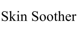 SKIN SOOTHER trademark