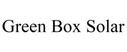 GREEN BOX SOLAR trademark