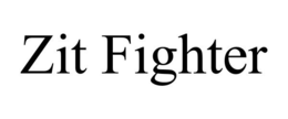 ZIT FIGHTER trademark