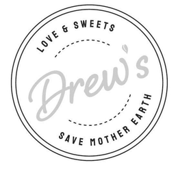 DREW'S  LOVE & SWEETS  SAVE MOTHER EARTH trademark