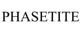 PHASETITE trademark