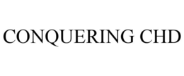 CONQUERING CHD trademark