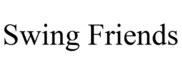 SWING FRIENDS trademark
