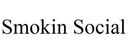 SMOKIN SOCIAL trademark