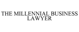 THE MILLENNIAL BUSINESS LAWYER trademark