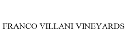FRANCO VILLANI VINEYARDS trademark