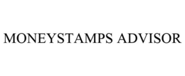 MONEYSTAMPS ADVISOR trademark