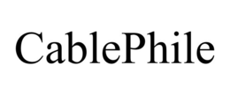 CABLEPHILE trademark