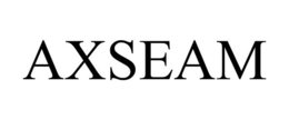 AXSEAM trademark