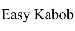 EASY KABOB trademark
