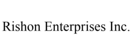 RISHON ENTERPRISES INC. trademark