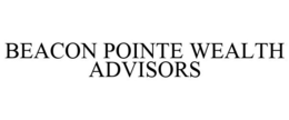 BEACON POINTE WEALTH ADVISORS trademark