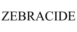 ZEBRACIDE trademark