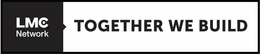 LMC NETWORK TOGETHER WE BUILD trademark