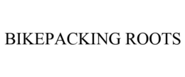 BIKEPACKING ROOTS trademark