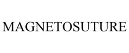 MAGNETOSUTURE trademark