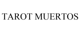 TAROT MUERTOS trademark