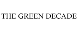 THE GREEN DECADE trademark