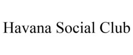 HAVANA SOCIAL CLUB trademark