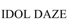 IDOL DAZE trademark