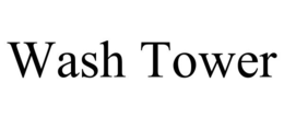 WASH TOWER trademark