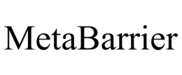 METABARRIER trademark