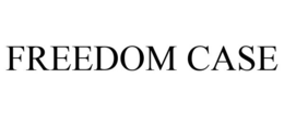 FREEDOM CASE trademark