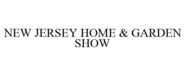 NEW JERSEY HOME & GARDEN SHOW trademark