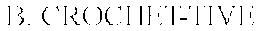 B. CROCHET-TIVE trademark