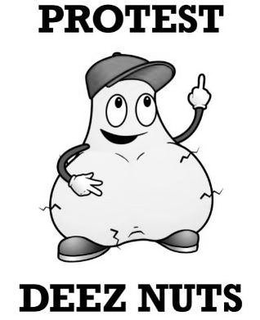 PROTEST DEEZ NUTS trademark