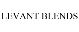 LEVANT BLENDS trademark