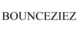 BOUNCEZIEZ trademark