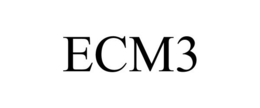 ECM3 trademark
