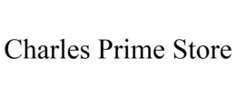 CHARLES PRIME STORE trademark