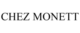 CHEZ MONETT trademark