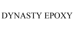DYNASTY EPOXY trademark
